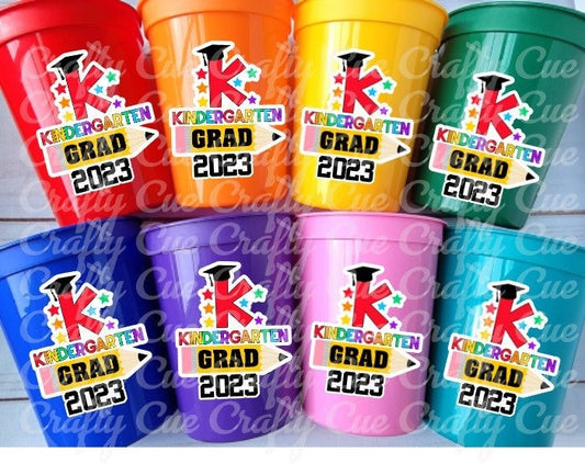 KINDERGARTEN GRADUATION CUPS - Kindergarten Graduation Cups 2023 Graduation Cups Graduation Party Graduation 2023 Party Favors Kinder Party