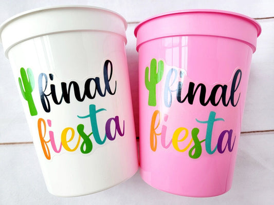 FINAL FIESTA PARTY Cups - Final Fiesta Bachelorette Final Fiesta Favors Last Fiesta Bachelorette Party Cups Fiesta Party Favors Wedding