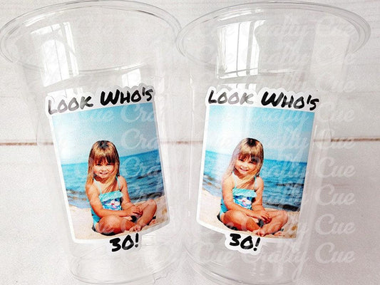 Look Who's 30 Custom Plastic Party Cups Personalized Party Cups Personalized 30th Vintage 30th Cups 1995 Custom Face Party Cups Decorations