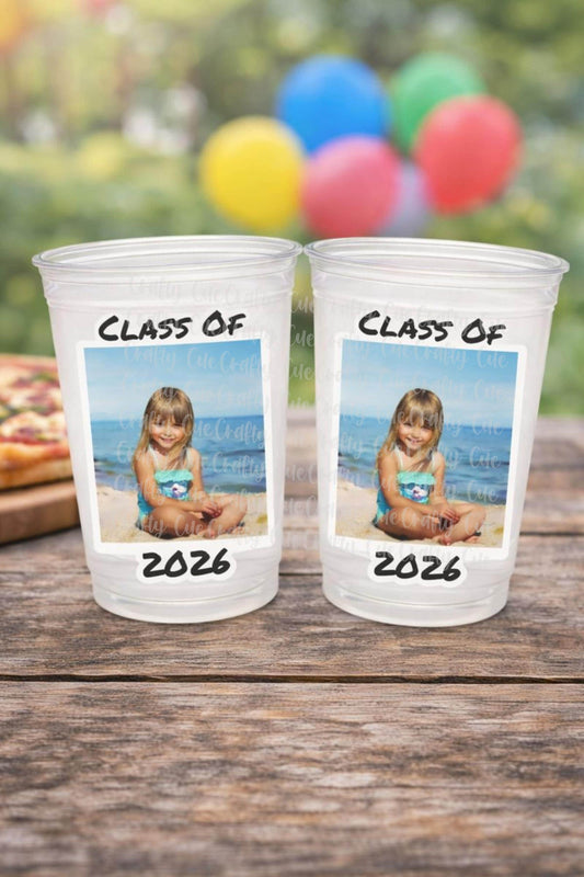 Custom Graduation Cups Custom Plastic Cups Personalized Photo Graduation Cups Custom Grad Photo Cups 2025 Graduation Party Cups Grad Favors