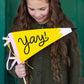 YGD1115 - Occasions by Shakira - Yay Pencil Felt Pennant