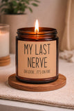 Gifts for Women, Funny Friendship Gift for Best Friend, My Last Nerve Lavender Candle, Birthday Christmas White Elephant Stocking Stuffers