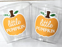 PUMPKIN PARTY CUPS - Little Pumpkin First Birthday Decoration Little Pumpkin Party Fall Baby Shower Fall Party Cups Thanksgiving Cups Little