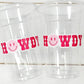 COWGIRL PARTY CUPS, Howdy Cowgirl Cups Cowgirl Party Decorations Cowgirl Bachelorette Party Cowgirl Hat Birthday Rodeo Party Cups Happy Face
