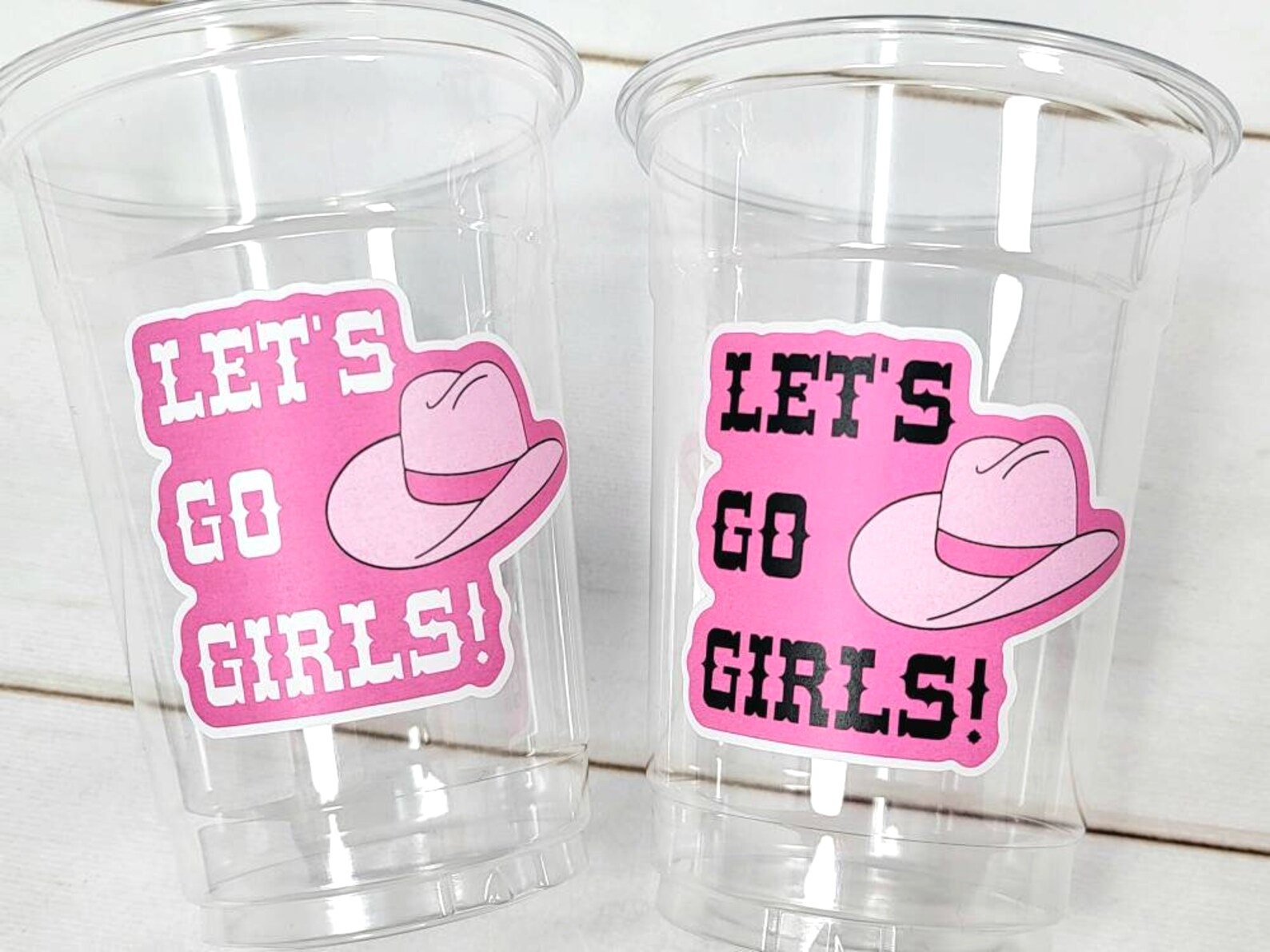 COWGIRL PARTY CUPS - Cowgirl Cups Cowgirl Party Decorations Cowgirl Bachelorette Party Cowgirl Hat Birthday Rodeo Party Cups Let's Go Girls