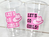 COWGIRL PARTY CUPS - Cowgirl Cups Cowgirl Party Decorations Cowgirl Bachelorette Party Cowgirl Hat Birthday Rodeo Party Cups Let's Go Girls