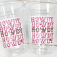 COWGIRL PARTY CUPS - Cowgirl Cups Cowgirl Party Decorations Cowgirl Bachelorette Party Cowgirl Hat Birthday Rodeo Party Cups Let's Go Girls