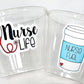 NURSING PARTY CUPS - Doctor Party Cups Nurse Party Cups Nursing Party Rn Party Decorations Medical School Party Nurse Graduation Party Meds