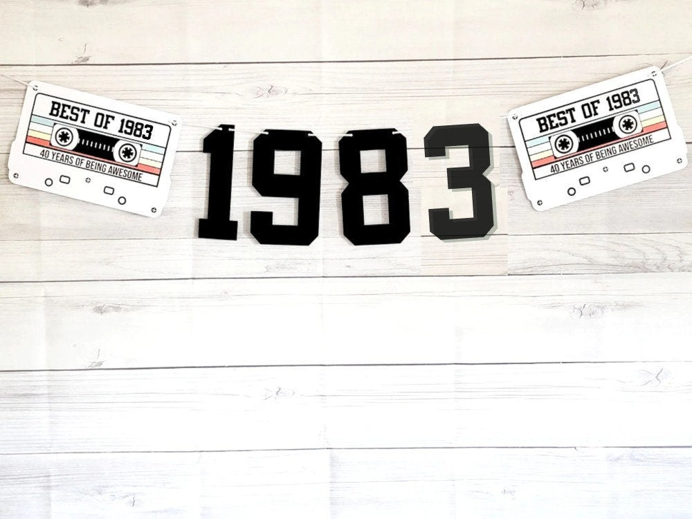 BEST OF 1983 - 40th Birthday Banner 1983 Banner 1983 Party Decorations 40th Party Decorations 40th Party Banner 40 Birthday Party Banner 80s