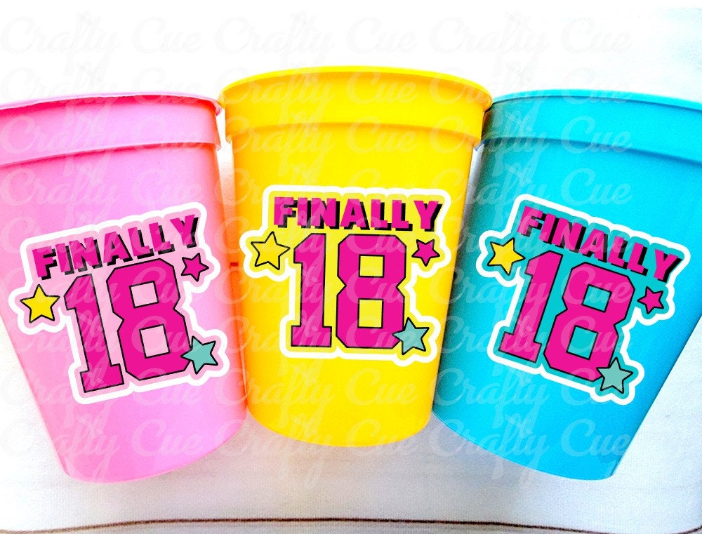 18th Birthday PARTY CUPS -Finally 18 Cups 18th Birthday Party 18th Birthday Favors 18th Party 18th Party Decorations 2005 Birthday Party Cup
