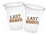 COBWGIRL PARTY CUPS - Last Rodeo Cups Cowgirl Cups Cowgirl Party Decorations Cowgirl Bachelorette Party Cowgirl Hat Birthday Rodeo Party