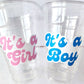 GENDER REVEAL Party Cups - It's a Boy It's a Girl Pink and Blue Party Cups Gender Reveal Party Favors Gender Reveal Decorations Baby Shower