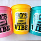 I Love the 90'S PARTY CUPS - 90s Birthday Cups 90s Party Cups 90's Decorations 90's Birthday Party 90's Birthday Party Decorations 90s