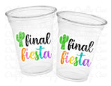 FINAL FIESTA PARTY Cups - Final Fiesta Bachelorette Final Fiesta Favors Last Fiesta Bachelorette Party Cups Fiesta Party Favors Wedding
