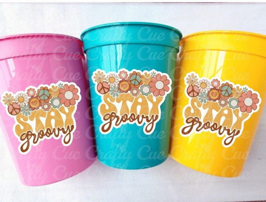 STAY GROOVY PARTY Cups - 70's Birthday Cups 70s Party Cups 70s Decorations 70's Party 70's Birthday Party Decorations Hippie Two Groovy