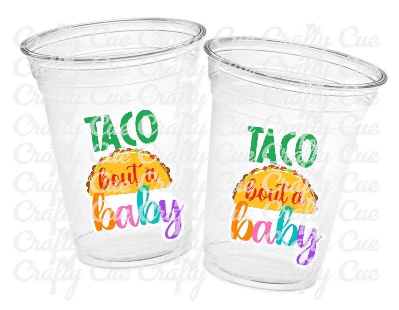 Taco Bout a Baby Cups Taco Party Favors Taco Baby Shower Taco Birthday Fiesta party Fiesta Baby Shower Taco Bout a Baby Decorations favors