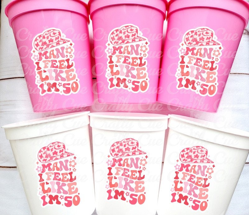 Man I Feel Like I'm 50 Cups 50th PARTY CUPS Vintage 1975 Cups Best of 1975 50th Birthday Party 50th Birthday Favors 50th Birthday Cowgirl 50