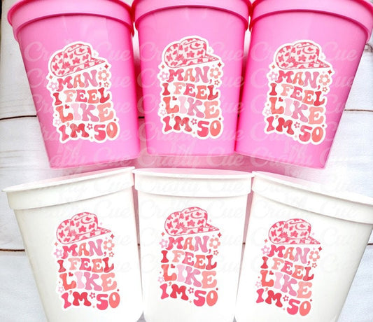 Man I Feel Like I'm 50 Cups 50th PARTY CUPS Vintage 1975 Cups Best of 1975 50th Birthday Party 50th Birthday Favors 50th Birthday Cowgirl 50