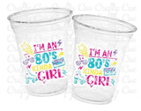 I Love the 80'S PARTY CUPS - 80's Birthday Cups 80's Party Cups 80's Decorations 80's Birthday Party 80's Birthday Party Decorations 80s 90s