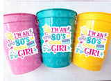 I Love the 80'S PARTY CUPS - 80's Birthday Cups 80's Party Cups 80's Decorations 80's Birthday Party 80's Birthday Party Decorations 80s