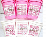 COWGIRL Party Cups - Howdy Cowgirl Bachelorette Party Cups Cowgirl Cups Cowgirl Party Decorations Cowgirl Birthday Rodeo Party Cup