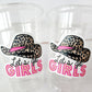 COWGIRL PARTY CUPS - Cowgirl Cups Cowgirl Party Decorations Cowgirl Bachelorette Party Cowgirl Hat Birthday Rodeo Party Cups Let's Go Girls
