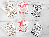 COWBOY PARTY CUPS - My First Rodeo Cowboy Cups First Rodeo Party Favors First Rodeo Party Decorations Cowboy 1st Birthday Decoration Favor