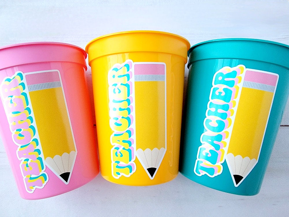 TEACHER PARTY CUPS Teacher Graduation Teacher Gifts Teacher Party Favors Appreciation Back to School Cups School Party Teacher Decoration