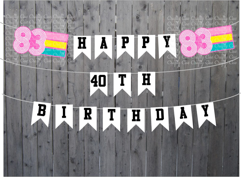 BEST OF 1983 - 40th Birthday Banner 1983 Banner 1983 Party Decorations 40th Party Decorations 40th Party Banner 40 Birthday Party Banner 80s