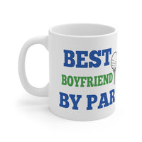 GOLF MUG, Best Boyfriend By Par, Boyfriend Golfer Gift, Golf Gift for Boyfriend, Boyfriend Golf Mug, Boyfriend Golfer Gift, Golfing Mug Golf
