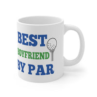 GOLF MUG, Best Boyfriend By Par, Boyfriend Golfer Gift, Golf Gift for Boyfriend, Boyfriend Golf Mug, Boyfriend Golfer Gift, Golfing Mug Golf