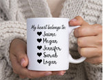 My Heart Belongs to Mug, Personalized Mom Mug with kid names, Mom Mug, Mama Mug Christmas Gift for Mom, Gift for Her, Gift for Him, Grandmom