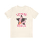 Let's Go Girls Shirt, Let's Go Girls Tshirt, Let's Go Girls Graphic Tee Shirt, Cowgirl Bachelorette Shirt, Cowgirl Shirt, Howdy Shirt, Gifts