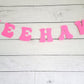 YEEHAW BANNER Cowgirl Party Banner Let's Go Girls Banner Cowgirl Birthday Banner Cowgirl Party Banner Decorations Bachelorette Party Banner