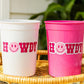 COWGIRL PARTY CUPS Cowgirl Cups Cowgirl Party Decorations Cowgirl Bachelorette Party Cow Print Hat Happy Face Rodeo Howdy Let's Go Girls