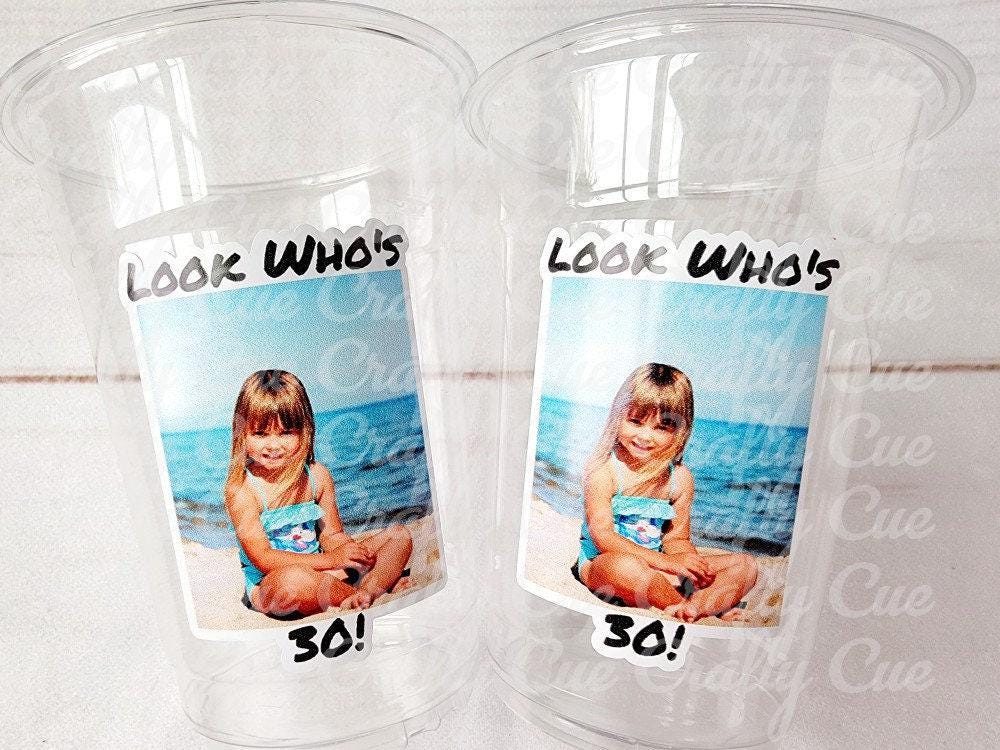 Look Who's 30 Custom Plastic Party Cups Personalized Party Cups Personalized 30th Vintage 30th Cups 1996 Custom Face Party Cups Decorations
