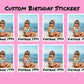 Custom Birthday Stickers, Personalized Stickers, Custom Party Favors, Birthday Decorations, Waterproof Stickers, Vinyl Stickers for Cups