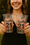 21st PARTY CUPS -21st Birthday Party 21st Party Decorations 21st Party Favors 21st Birthday 21 Birthday Party 21st Party Supplies Finally 21