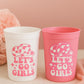 COWGIRL PARTY CUPS - Cowgirl Cups Cowgirl Party Decorations Cowgirl Bachelorette Party Cowgirl Hat Birthday Rodeo Party Cups Let's Go Girls