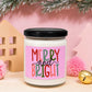 Merry and Bright Candle 9oz Soy Candle | Holiday Scented | Merry and Bright Christmas Gift, Christmas Gift for Her | Cute Christmas Gift