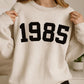 1985 Sweatshirt, 1985 College Style, 1985 Year Sweatshirt, 1985 Birthday Shirt, 1985 Birthday Gift, 40th Birthday Sweatshirt, Gift for Her