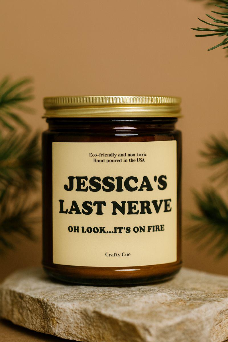 Custom Last Nerve Scented Soy Candle, Custom Name Candle, Personalized Candle Gift, Funny Candle, Funny Gift for her him, Coworker, Employee