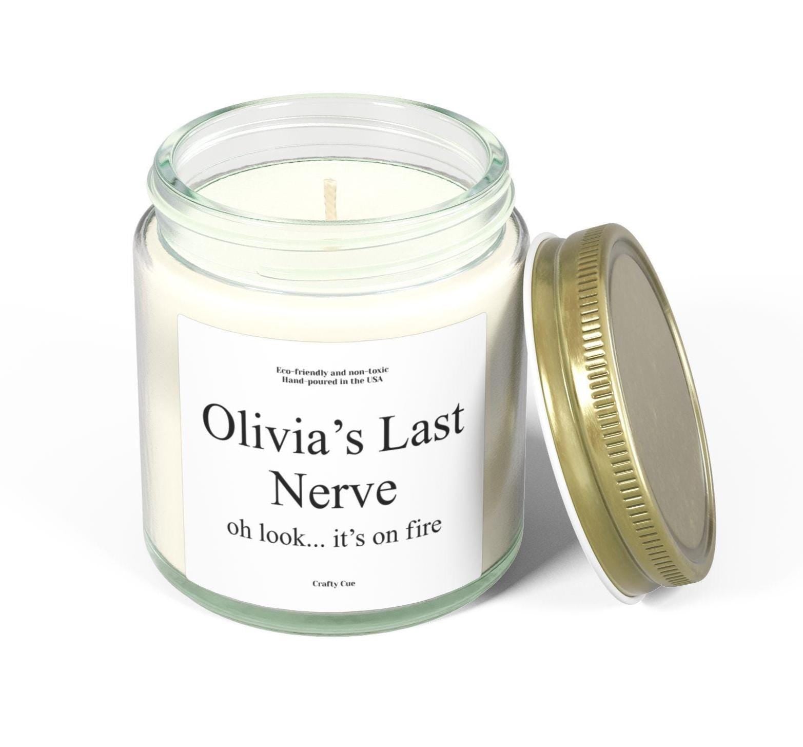 Funny Mom Last Nerve Candle, Personalized Name Candle Gift for Her, Custom Birthday or Christmas Gift, Sarcastic Home Decor, Unique Gag Gift