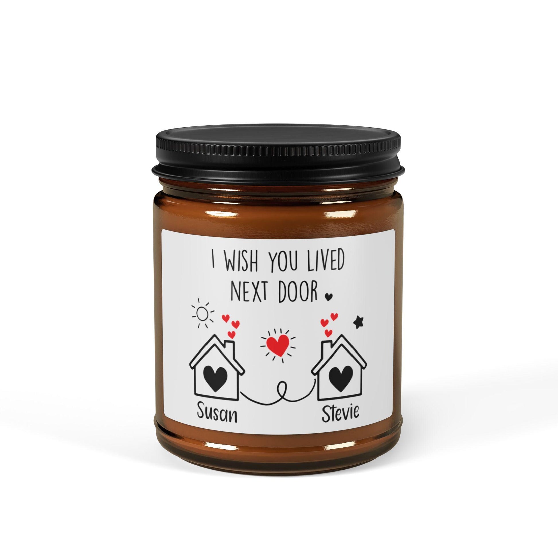 Personalized 'I Wish You Lived Next Door' Scented Soy Candle, Custom Names, Gift for Neighbor, Home Fragrance, Housewarming Present Gift
