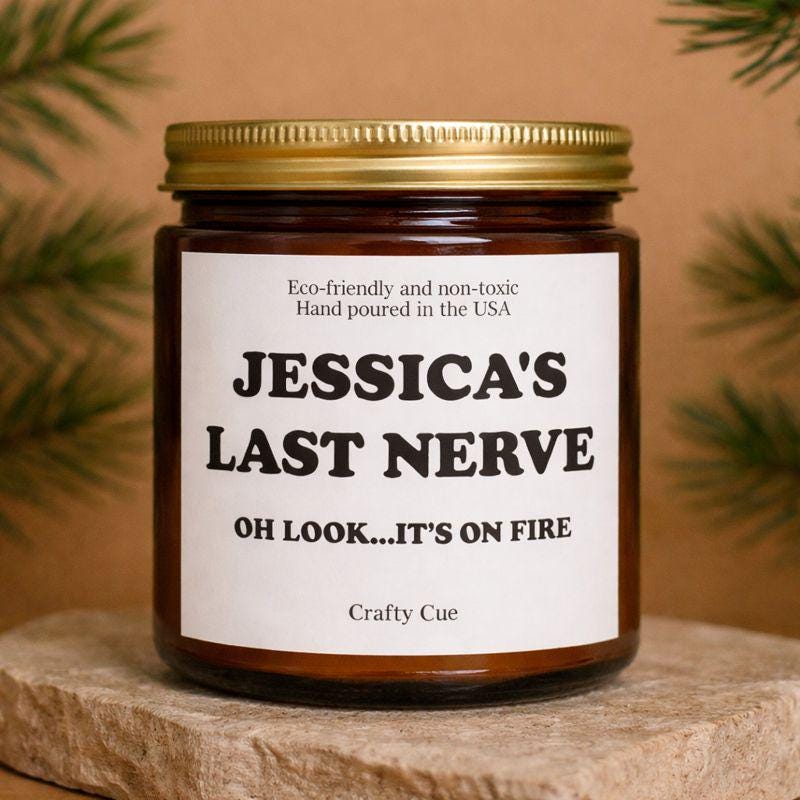 Custom Last Nerve Scented Soy Candle, Custom Name Candle, Personalized Candle Gift, Funny Candle, Funny Gift for her him, Coworker, Employee