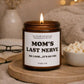 Personalized soy candle in a glass jar with a custom name and funny “last nerve” style message on the label. This scented candle features a clean, modern design and smooth wax surface, making it a humorous yet stylish gift. Ideal as a custom candle gift for coworkers, employees, friends, or partners, perfect for office humor, birthdays, or everyday gifting.