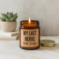 Gifts for Women, Funny Friendship Gift for Best Friend, My Last Nerve Lavender Candle, Birthday Christmas White Elephant Stocking Stuffers