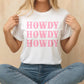 Howdy Shirt, Howdy TShirt, Howdy Tee, Let's Go Girls, Bachelorette Party Gifts, Cowgirl Bachelorette Shirts, Cowgirl Shirt, Bridesmaid Gifts