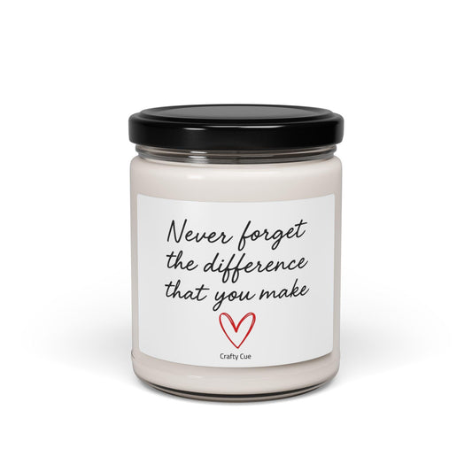 Never forget the different you make candle, Employee gift, Coworker present, Gift for workers, teachers, boss gift, gifts for friends