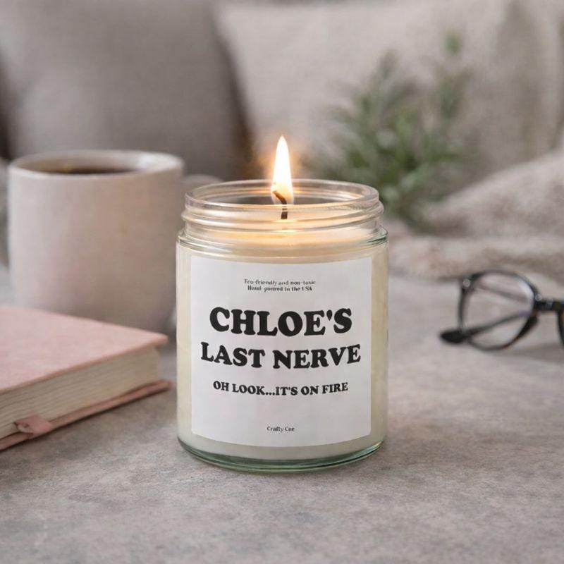 Personalized soy candle in a glass jar with a custom name and funny “last nerve” style message on the label. This scented candle features a clean, modern design and smooth wax surface, making it a humorous yet stylish gift. Ideal as a custom candle gift for coworkers, employees, friends, or partners, perfect for office humor, birthdays, or everyday gifting.
